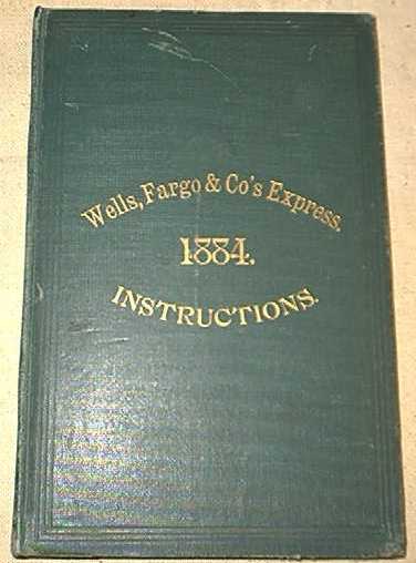 Wells Fargo & Co.'s Express Book of Instructions