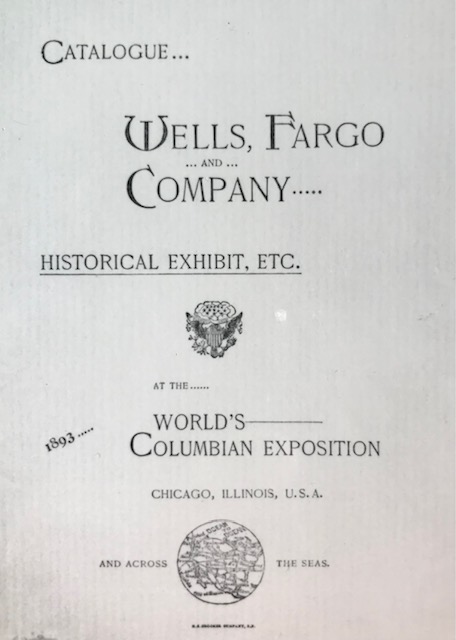 Wells Fargo & Co. Historical Exhibit Catalogue