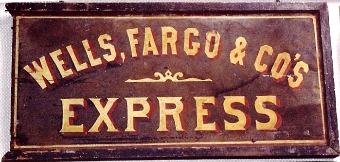 Wells Fargo & Co.'s Express Office Sign
